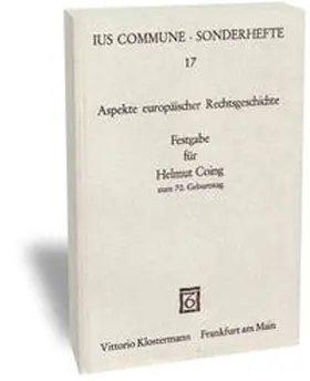  Aspekte europäischer Rechtsgeschichte | Buch |  Sack Fachmedien