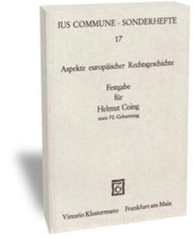 Aspekte europäischer Rechtsgeschichte | Buch | 978-3-465-01517-8 | sack.de