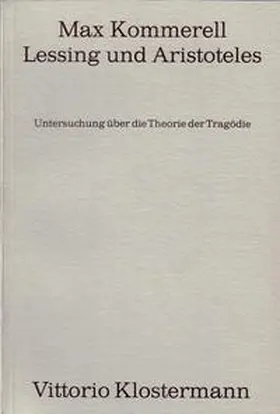 Kommerell |  Lessing und Aristoteles | Buch |  Sack Fachmedien