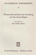 Heyen |  Wissenschaft und Recht der Verwaltung seit dem Ancien Régime | Buch |  Sack Fachmedien