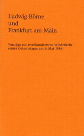 Ludwig Börne und Frankfurt am Main | Buch | 978-3-465-01759-2 | sack.de