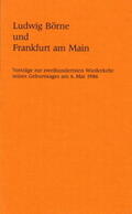  Ludwig Börne und Frankfurt am Main | Buch |  Sack Fachmedien