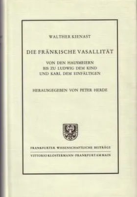 Kienast / Herde |  Die fränkische Vasallität | Buch |  Sack Fachmedien