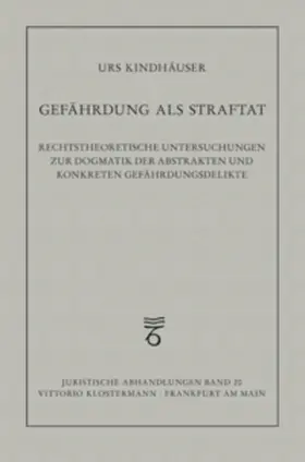 Kindhäuser |  Gefährdung als Straftat | Buch |  Sack Fachmedien