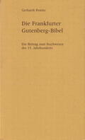 Powitz |  Die Frankfurter Gutenberg-Bibel | Buch |  Sack Fachmedien