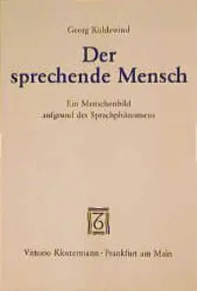Kühlewind |  Der sprechende Mensch | Buch |  Sack Fachmedien