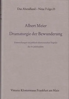 Meier |  Dramaturgie der Bewunderung | Buch |  Sack Fachmedien