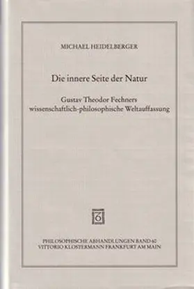 Heidelberger |  Die innere Seite der Natur | Buch |  Sack Fachmedien