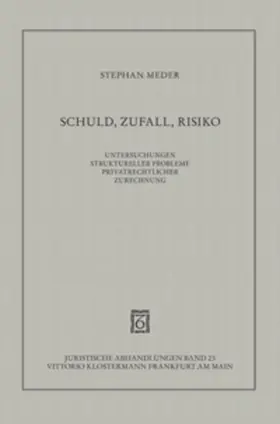 Meder |  Schuld, Zufall, Risiko | Buch |  Sack Fachmedien