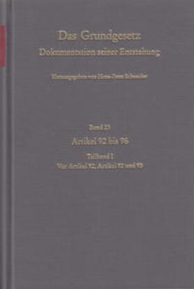 Schneider | Das Grundgesetz. Dokumentation seiner Entstehung | Buch | 978-3-465-02759-1 | sack.de