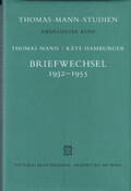 Mann / Hamburger / Brunträger |  Briefwechsel 1932-1955 | Buch |  Sack Fachmedien