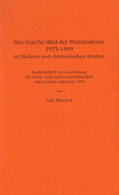 Paschek |  Das Goethe-Bild der Postmoderne 1975-1999 in Büchern und elektronischen Medien | Buch |  Sack Fachmedien