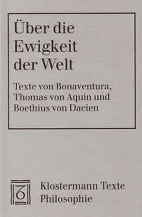 Bonaventura |  Über die Ewigkeit der Welt | Buch |  Sack Fachmedien