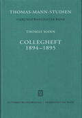 Mann / Sprecher / Schmidlin |  Collegheft 1894 - 1895 | Buch |  Sack Fachmedien