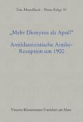 Aurnhammer / Pittrof |  Mehr Dionysos als Apoll | Buch |  Sack Fachmedien