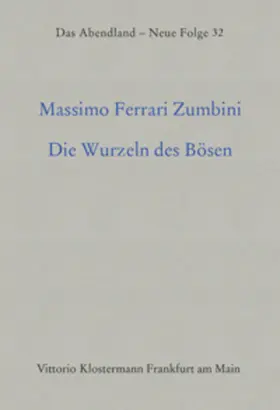 Ferrari Zumbini |  Die Wurzeln des Bösen | Buch |  Sack Fachmedien