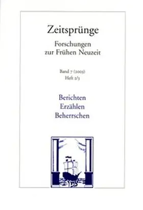 Burghartz / Christadler / Nolde |  Berichten, Erzählen, Beherrschen | Buch |  Sack Fachmedien