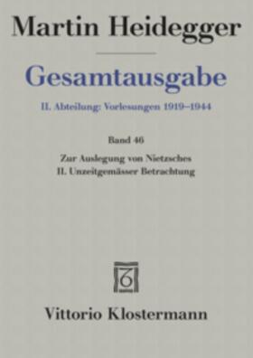 Heidegger / Friedrich | Heidegger: GA Abt. 2/46 Auslegung Nietzsche | Buch | 978-3-465-03285-4 | sack.de