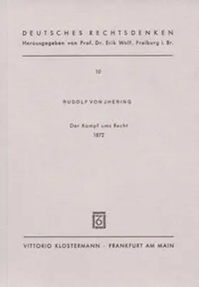 Jhering |  Der Kampf ums Recht (1872) | Buch |  Sack Fachmedien
