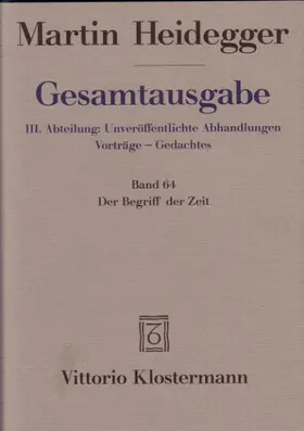 Heidegger / Herrmann | Gesamtausgabe Bd. 64. Der Begriff der Zeit | Buch | 978-3-465-03358-5 | www.sack.de