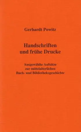 Powitz |  Handschriften und frühe Drucke | Buch |  Sack Fachmedien