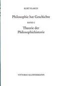 Flasch |  Philosophie hat Geschichte | Buch |  Sack Fachmedien