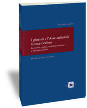 Somma | I giuristi e l'Asse culturale Roma-Berlino | Buch | 978-3-465-03446-9 | sack.de