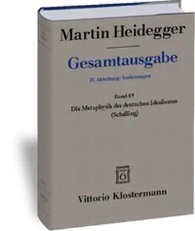 Seubold / Heidegger |  Die Metaphysik des deutschen Idealismus. Zur erneuten Auslegung von Schelling: Philosophische Untersuchungen über das Wesen der menschlichen Freiheit und die damit zusammenhängenden Gegenstände (1809) | Buch |  Sack Fachmedien