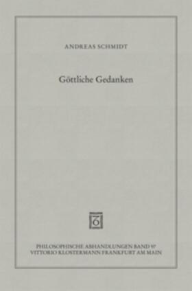 Schmidt | Göttliche Gedanken | Buch | 978-3-465-03636-4 | sack.de