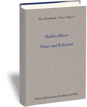 Mayer |  Natur und Reflexion | Buch |  Sack Fachmedien