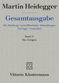 Heidegger / Herrmann |  Gesamtausgabe 71. Das Ereignis | Buch |  Sack Fachmedien