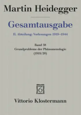 Heidegger / Gander |  Gesamtausgabe Abt. 2 Vorlesungen Bd. 58. Grundprobleme der Phänomenologie | Buch |  Sack Fachmedien