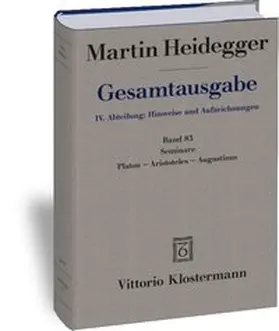 Heidegger / Michalski |  Gesamtausgabe. 4 Abteilungen / Seminare. Platon - Aristoteles - Augustinus | Buch |  Sack Fachmedien
