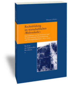 Röder / Vec |  Rechtsbildung im wirtschaftlichen "Weltverkehr" | Buch |  Sack Fachmedien