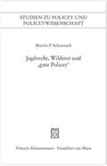 Schennach |  Jagdrecht, Wilderei und "gute Policey" | Buch |  Sack Fachmedien
