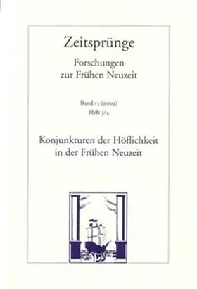 Engel / Rang / Scholz |  Konjunkturen der Höflichkeit in der Frühen Neuzeit | Buch |  Sack Fachmedien