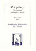 Seidel / Toepfer |  Frankfurt im Schnittpunkt der Diskurse | Buch |  Sack Fachmedien
