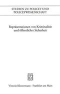 Härter / Sälter / Wiebel |  Repräsentation von Kriminalität und öffentlicher Sicherheit | Buch |  Sack Fachmedien