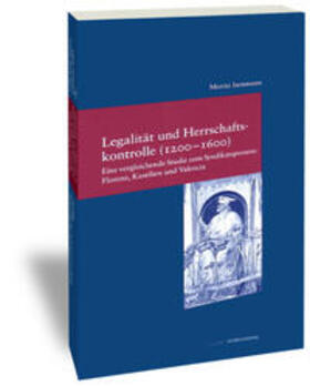 Isenmann |  Isenmann, M: Legalität und Herrschaftskontrolle (1200-1600) | Buch |  Sack Fachmedien