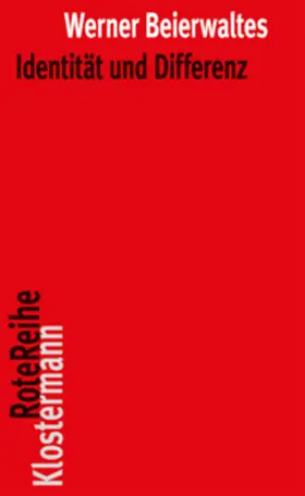 Beierwaltes | Identität und Differenz | Buch | 978-3-465-04128-3 | sack.de