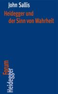 Sallis |  Heidegger und der Sinn von Wahrheit | Buch |  Sack Fachmedien