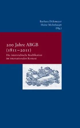 Dölemeyer / Mohnhaupt |  200 Jahre ABGB (1811–2011) | Buch |  Sack Fachmedien