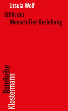 Wolf |  Ethik der Mensch-Tier-Beziehung | Buch |  Sack Fachmedien