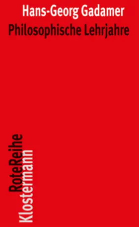 Gadamer |  Philosophische Lehrjahre | Buch |  Sack Fachmedien