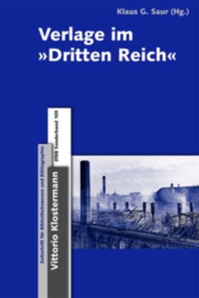 Saur | Verlage im "Dritten Reich" | Buch | 978-3-465-04175-7 | sack.de