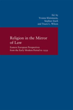 Kleinmann / Stach / Wilson |  Religion in the Mirror of Law | Buch |  Sack Fachmedien