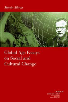 Albrow | Global Age Essays on Social and Cultural Change | Buch | 978-3-465-04211-2 | sack.de