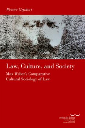Gephart |  Law, Culture and Society | Buch |  Sack Fachmedien