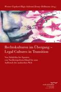 Gephart / Hellmann / Sakrani |  Rechtskulturen im Übergang/Legal Cultures in Transition | Buch |  Sack Fachmedien