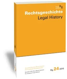 Duve / Stefan |  Rechtsgeschichte. Zeitschrift des Max Planck-Instituts für Europäische Rechtsgeschichte / Rechtsgeschichte  Legal History (Rg) | Buch |  Sack Fachmedien